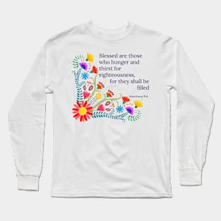 Beatitudes Matthew 5:6 Dark letters Long Sleeve T-Shirt